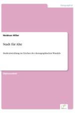 Stadt fur Alte af Heidrun Hiller