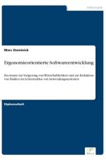 Ergonomieorientierte Softwareentwicklung af Marc Dominick