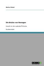 Die Brucke von Remagen af Markus Glatzel