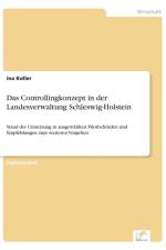 Controllingkonzept in der Landesverwaltung Schleswig-Holstein af Ina Koller