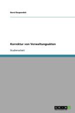 Korrektur von Verwaltungsakten af Rene Respondek