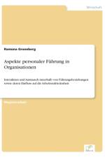 Aspekte personaler Fuhrung in Organisationen af Ramona Groneberg