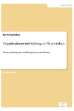 Organisationsentwicklung in Netzwerken af Bernd Speicher