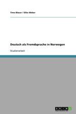 Deutsch ALS Fremdsprache in Norwegen af Timo Blaser