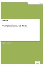 Profifussballvereine als Marke af Till Eckel