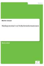 Marktpotential von Verkehrsinformationen af Martin Linauer