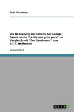 Die Bedeutung Des Sehens Bei George Sands Comte 