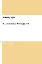 E-Commerce and Egg Plc af Kimberly Wylie