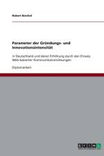 Parameter der Grundungs- und Innovationsintensitat af Robert Borchel