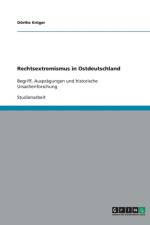Rechtsextremismus in Ostdeutschland af Doerthe Kruger