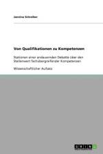 Von Qualifikationen zu Kompetenzen af Jannina Schreiber