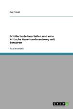 Schulertexte beurteilen und eine kritische Auseinandersetzung mit Zensuren af Eva Frundt
