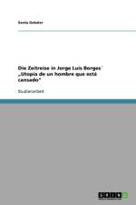 Die Zeitreise in Jorge Luis Borges 
