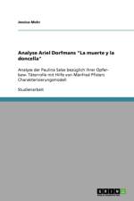 Analyse Ariel Dorfmans La Muerte y La Doncella af Jessica Mohr