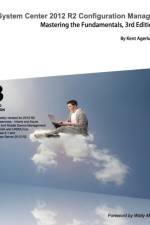 System Center 2012 R2 Configuration Manager af Kent Agerlund