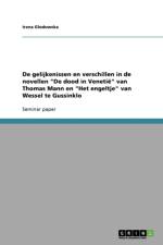 de Gelijkenissen En Verschillen in de Novellen 