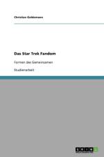 Star Trek Fandom af Christian Goldemann