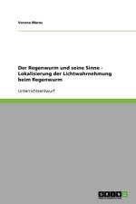 Der Regenwurm Und Seine Sinne af Verena Maras