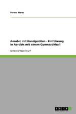 Aerobic Mit Handgeraten af Verena Maras