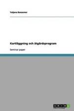 Kartlaggning och atgardsprogram af Tatjana Bansemer