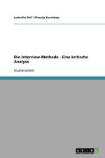Interview-Methode - Eine Kritische Analyse af Ludmilla Dell