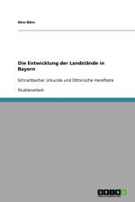 Die Entwicklung der Landstande in Bayern af Nico Bäro