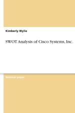 Swot Analysis of Cisco Systems, Inc. af Kimberly Wylie