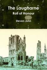 Laugharne Roll of Honour af Steven John