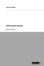 Small group ministry af Christian Mogler