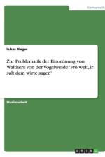 Zur Problematik Der Einordnung Von Walthers Von Der Vogelweide 'Fro Welt af Lukas Rieger