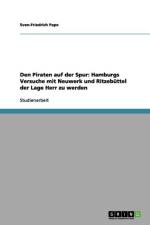 Den Piraten auf der Spur af Sven-Friedrich Pape