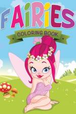 Fairies Coloring Book af Speedy Publishing LLC