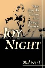 Joy in the Night af Don R West