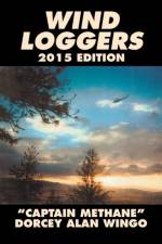 Wind Loggers af Dorcey Alan Wingo