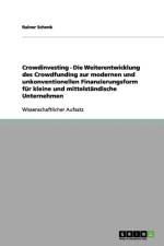 Crowdfunding Goes Crowdinvesting af Rainer Schenk