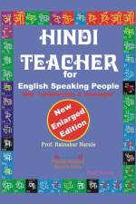 Hindi Teacher for English Speaking People, New Enlarged Edition af Ratnakar Narale