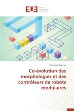 Co- volution Des Morphologies Et Des Contr leurs de Robots Modulaires af Guettas-C