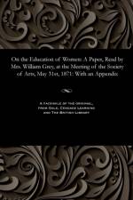 On the Education of Women af Maria Georgina Grey