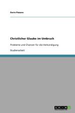Christlicher Glaube im Umbruch af Dario Pizzano