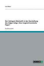 Intrigant Marinelli in der Darstellung des Edgar Selge af Lisa Bitzer