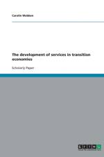 Development of Services in Transition Economies af Carolin Wobben