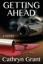 Getting Ahead af Cathryn Grant