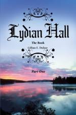 Lydian Hall af Gillian E Dufaur