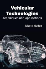 Vehicular Technologies: Techniques and Applications