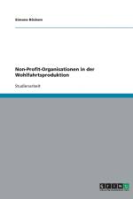 Non-Profit-Organisationen in Der Wohlfahrtsproduktion af Simone Böckem