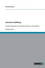 Lawrence Kohlberg af Christina Busch