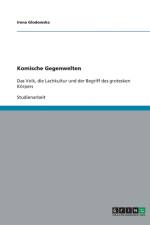 Komische Gegenwelten af Irena Glodowska