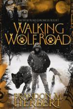 Walking Wolf Road af Brandon M Herbert