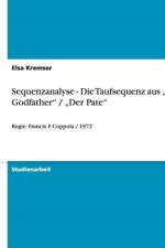 Sequenzanalyse - Die Taufsequenz aus 