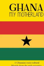 Ghana My Motherland af Reverend Georgina Mensah-Brown